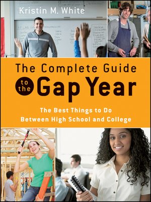 cover image of The Complete Guide to the Gap Year